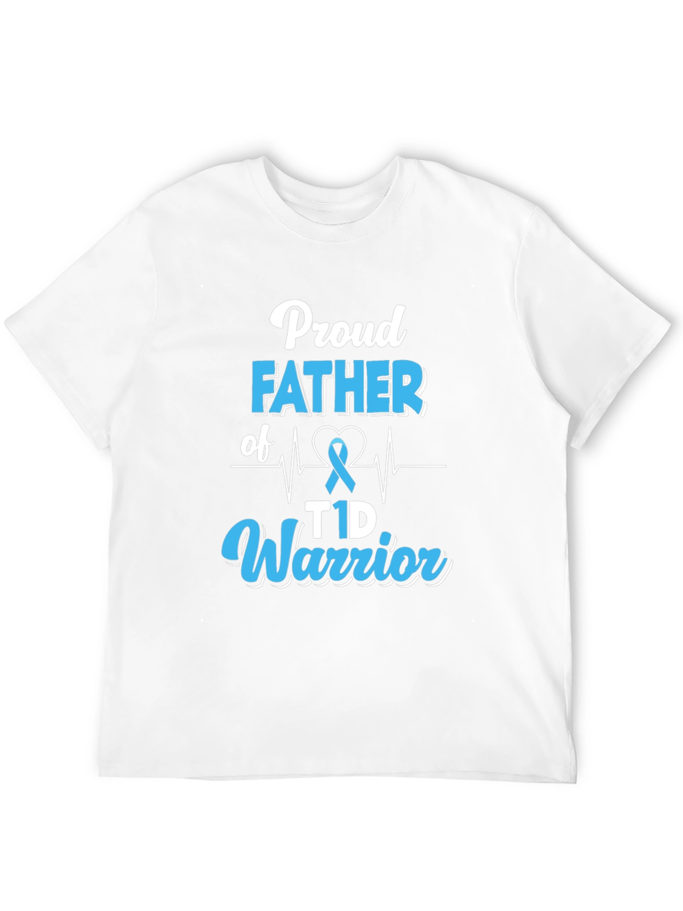 Proud Father of T1D Warrior T-Shirt