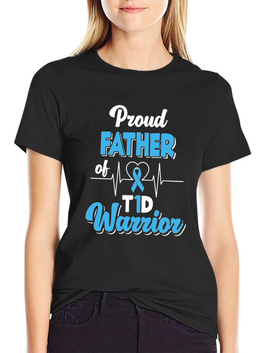 Proud Father of T1D Warrior T-Shirt