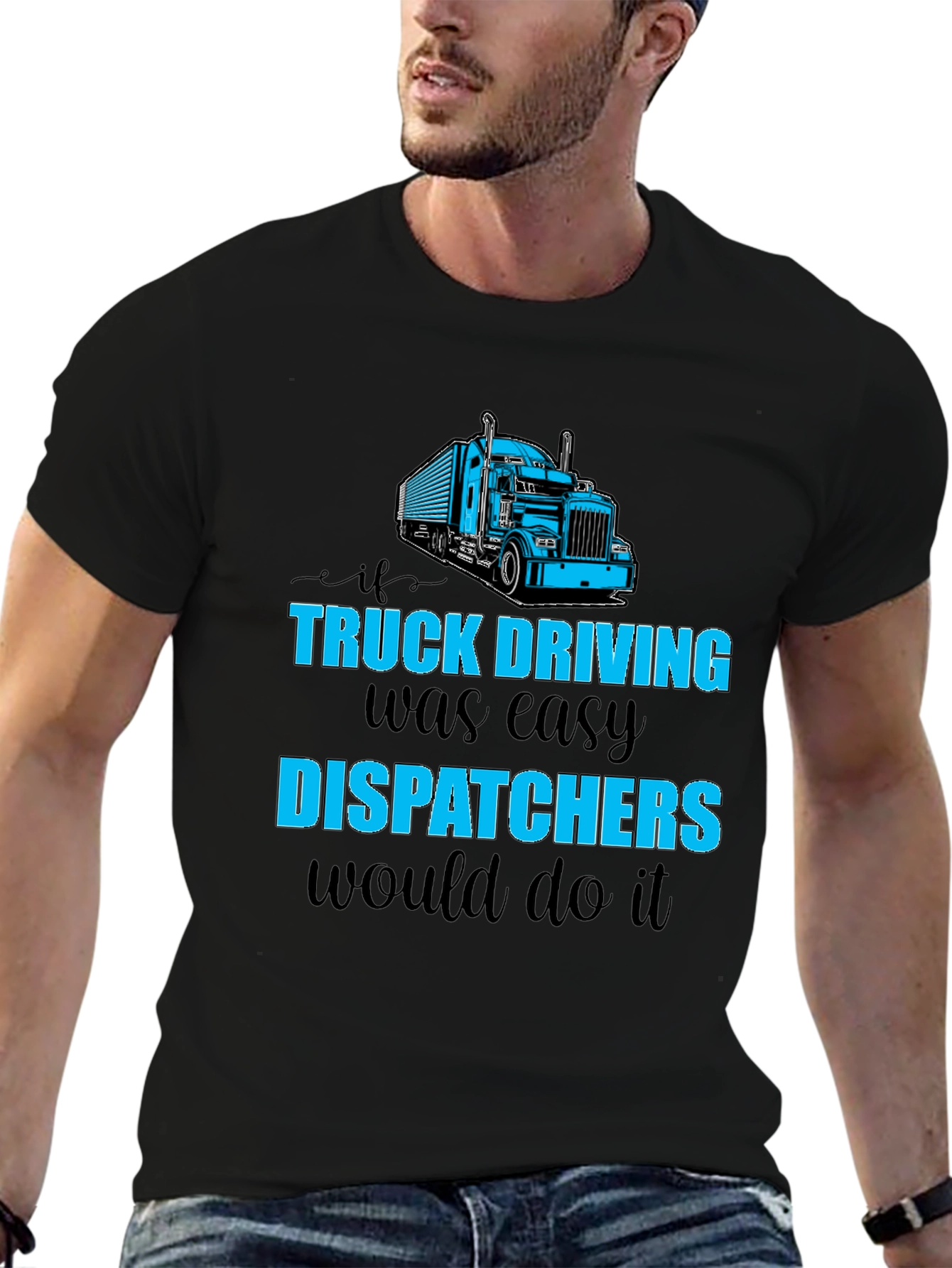 Truck Driving Dispatcher T-Shirt