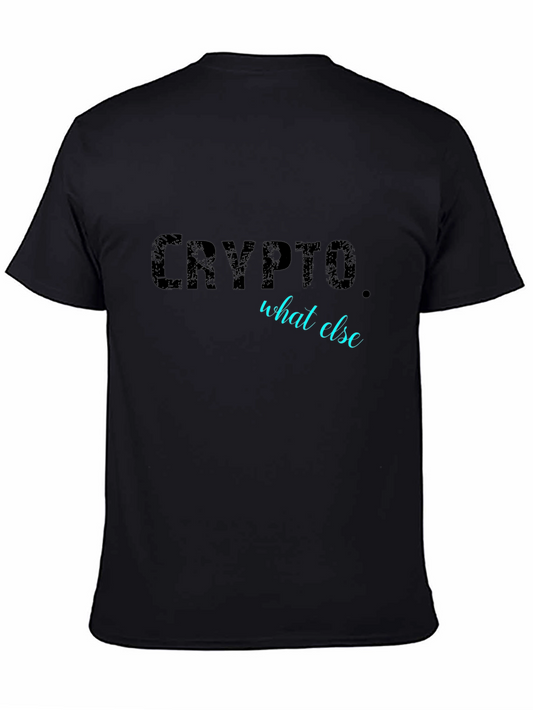Crypto What Else? Mens Graphic Tee