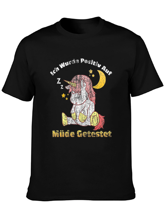 Funny Unicorn T-Shirt - Positiv auf Müde Getestet