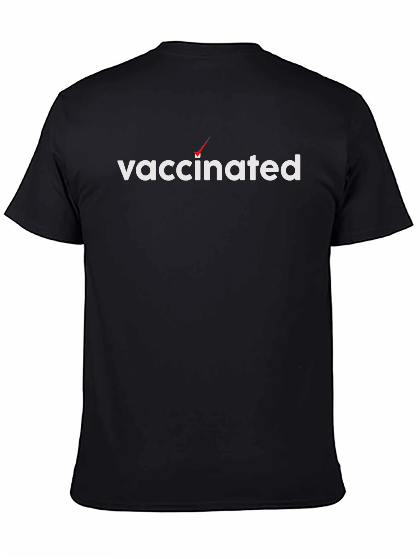 Vaccinated T-Shirt - Show Your Status!