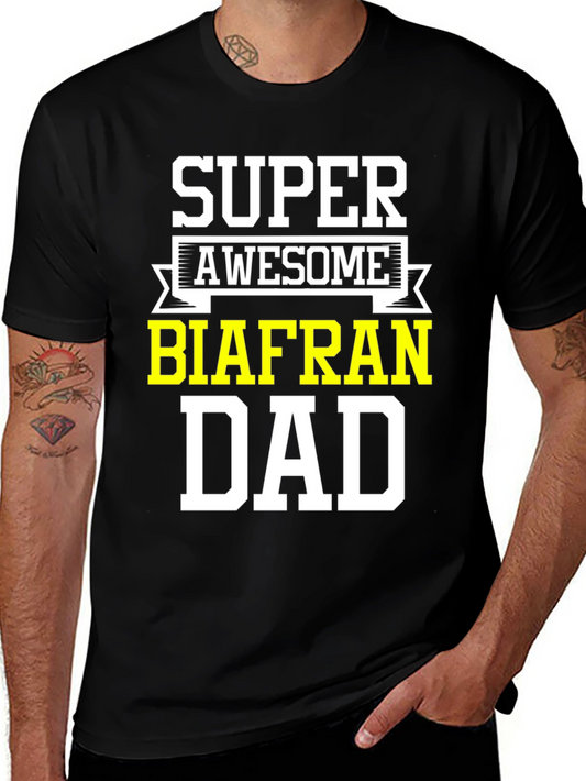 Super Awesome Biafran Dad T-Shirt