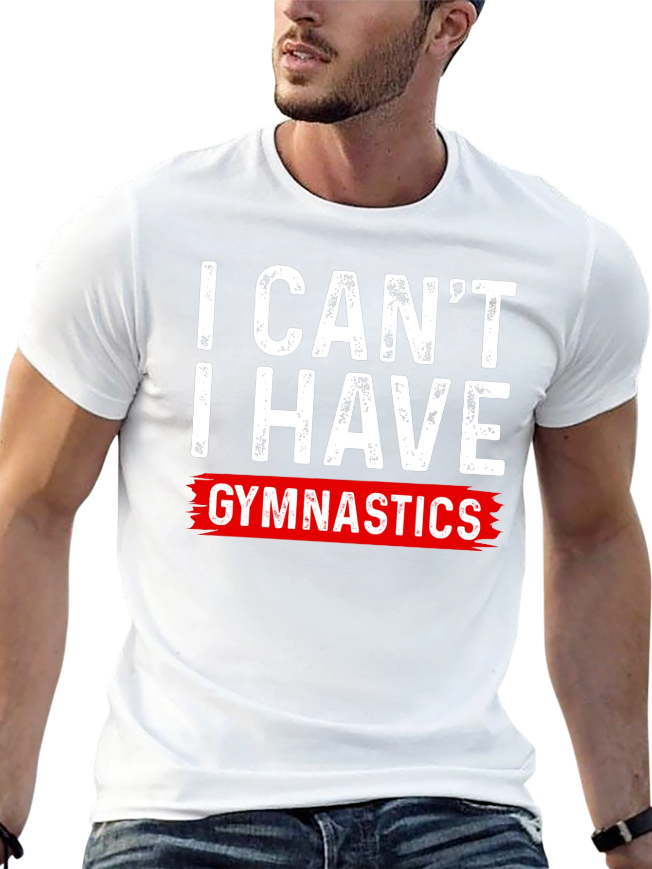 I Cant Gymnastics T-Shirt