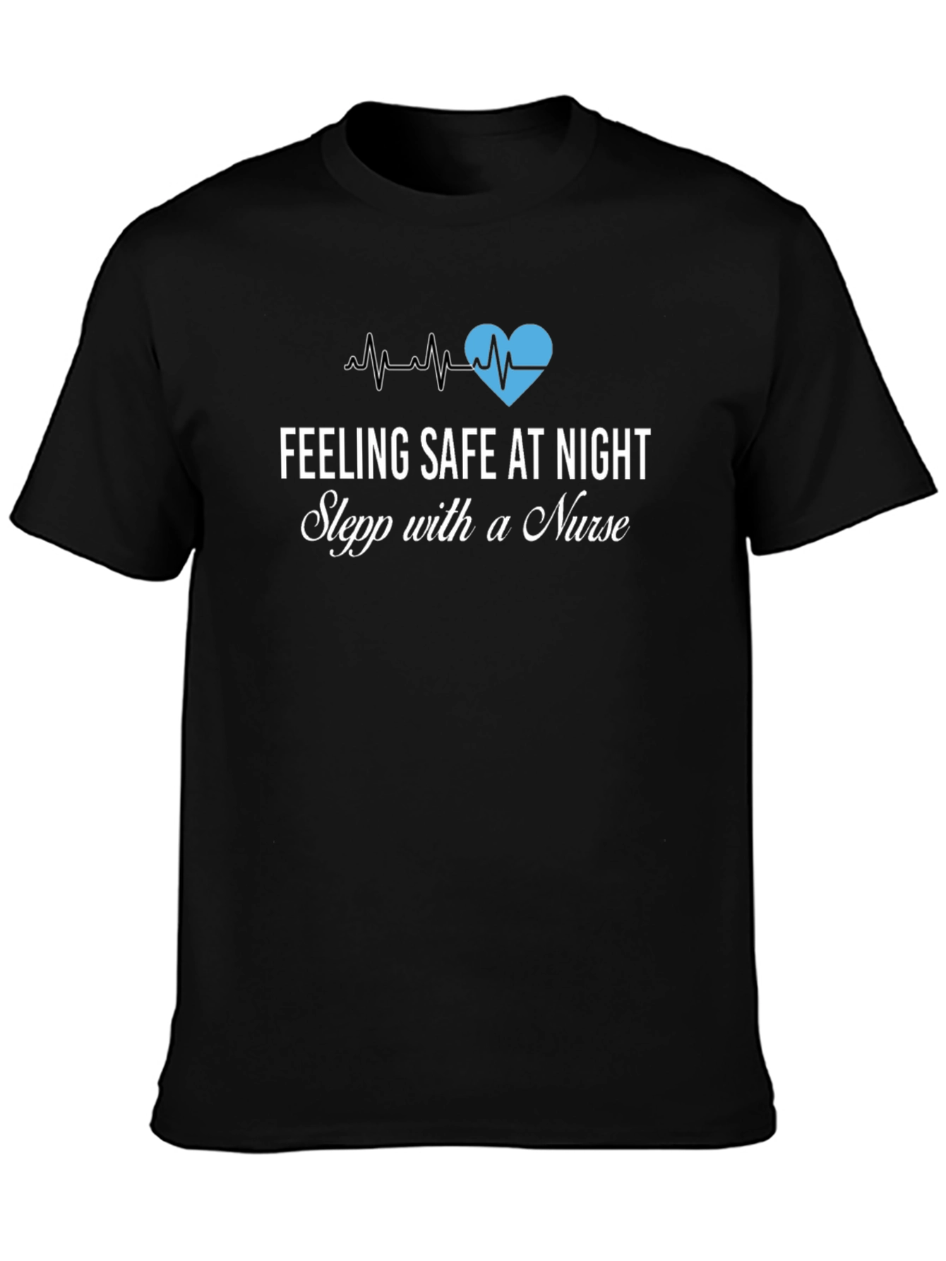 Feeling Safe At Night Nurse Graphic Tee