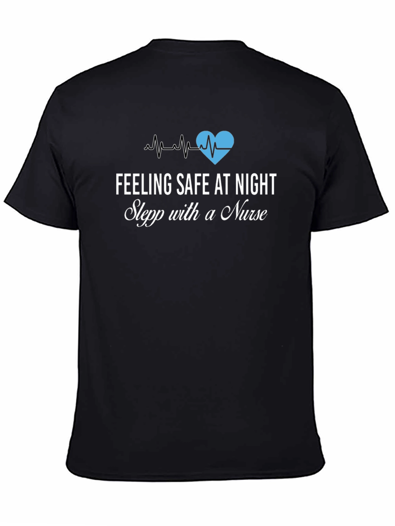 Feeling Safe At Night Nurse Graphic Tee