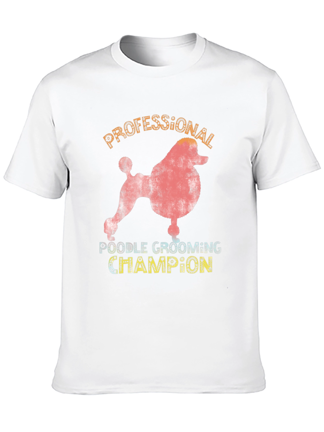 Professional Poodle Grooming Champion T-Shirt