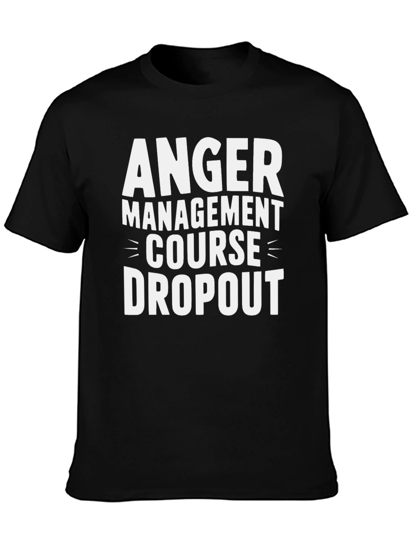 Anger Management Dropout Graphic Tee