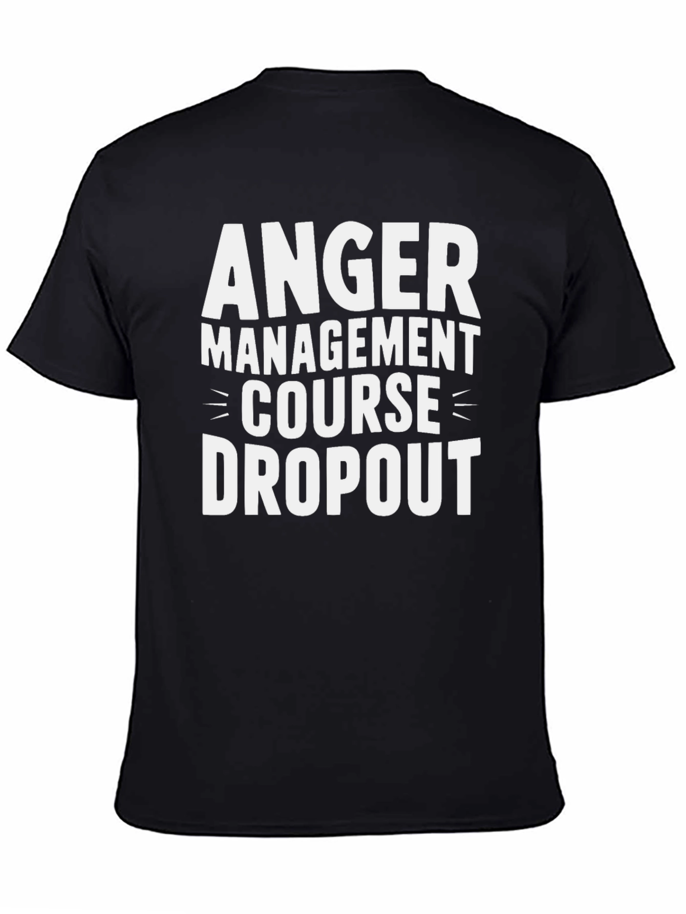 Anger Management Dropout Graphic Tee