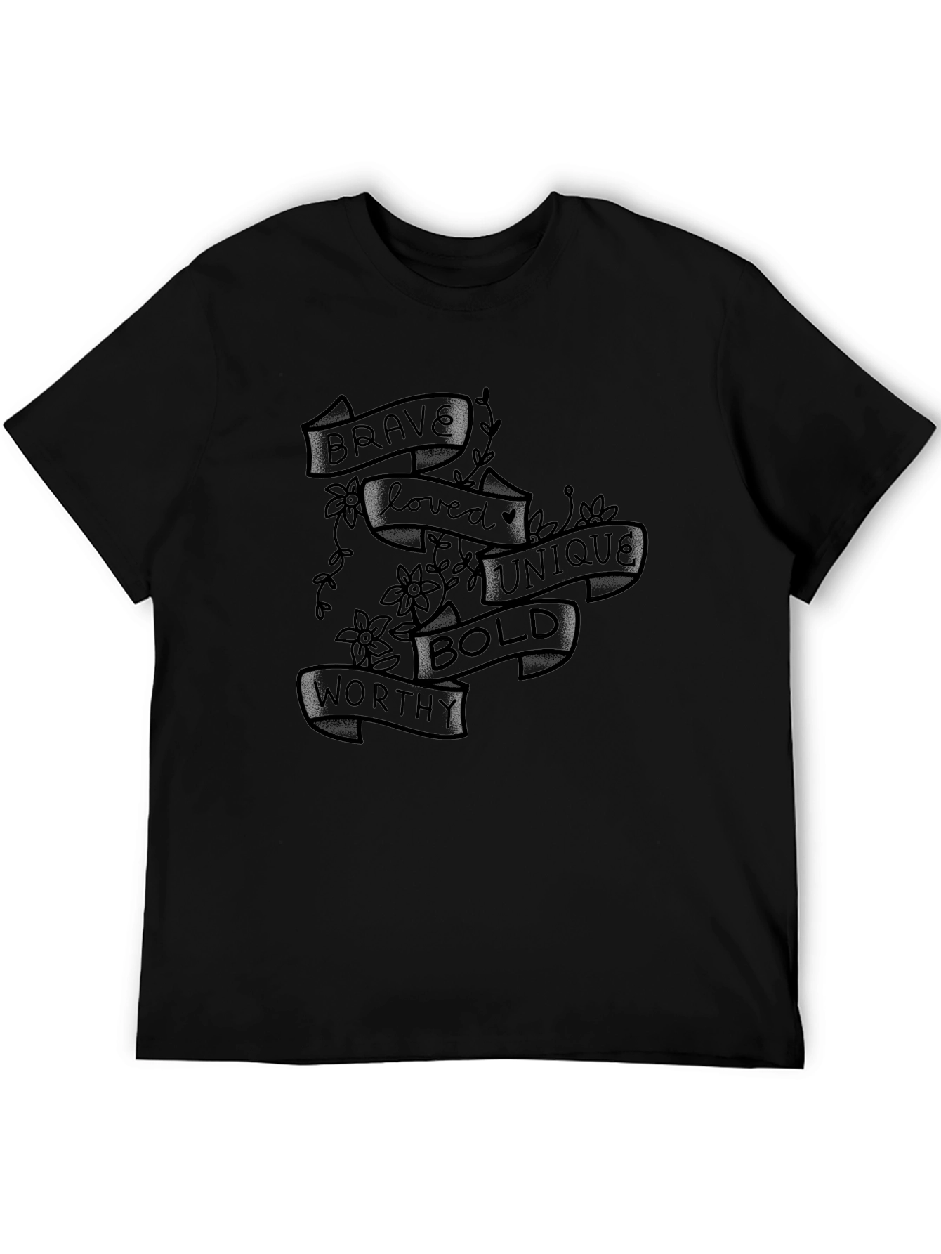 Brave Loved Unique Bold Worthy Graphic T-Shirt