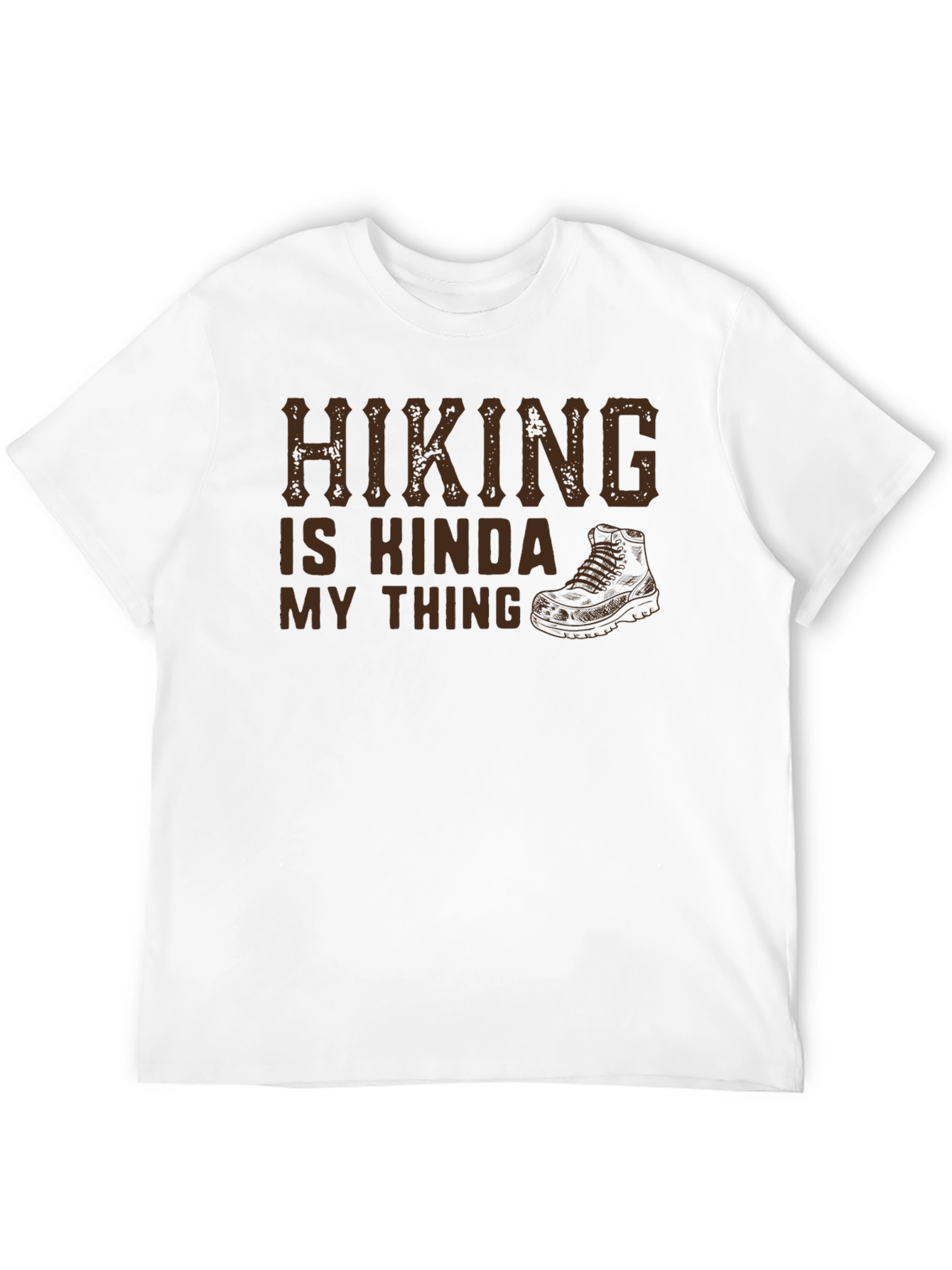 Hiking Is Kinda My Thing T-Shirt