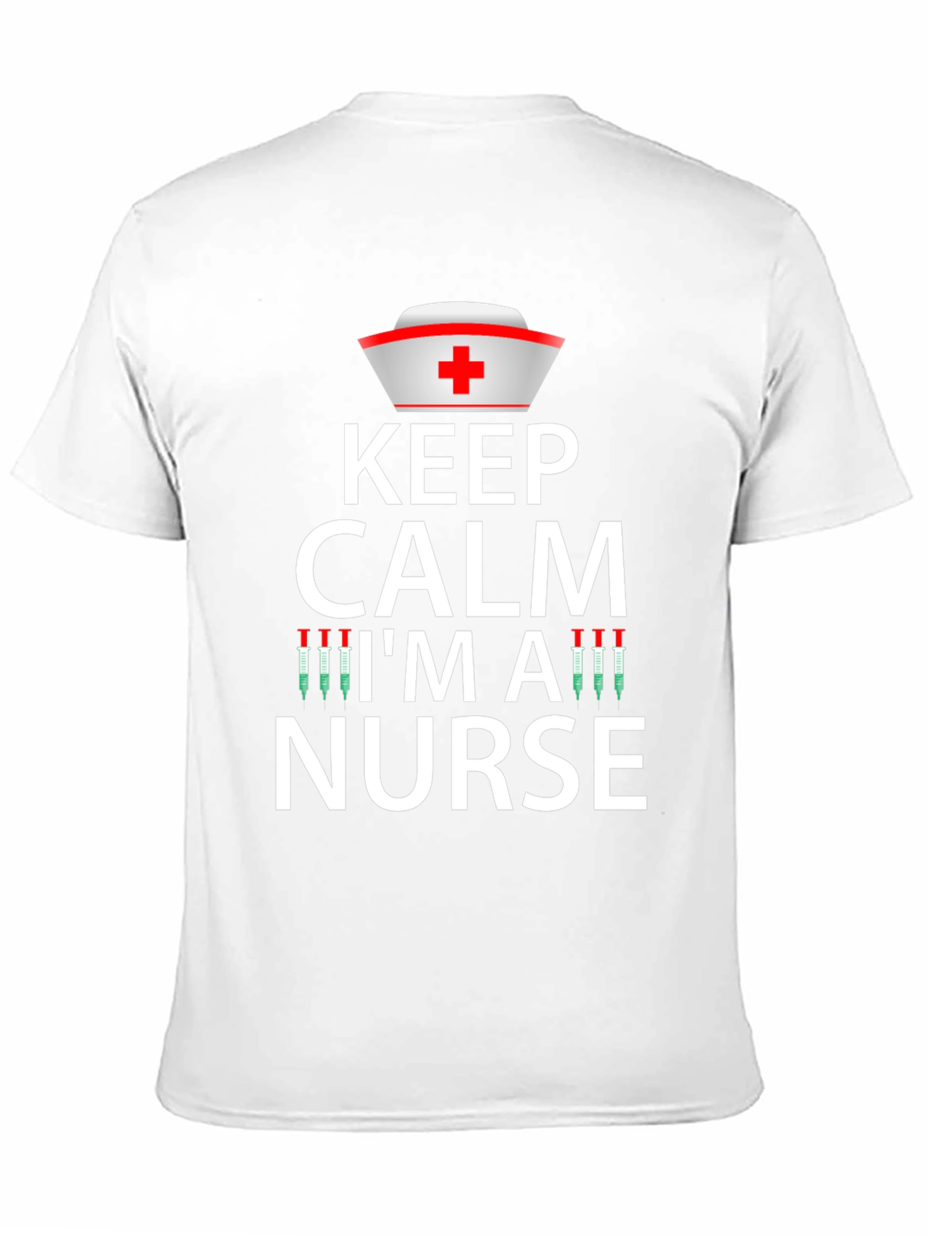 Keep Calm Im a Nurse Graphic T-Shirt