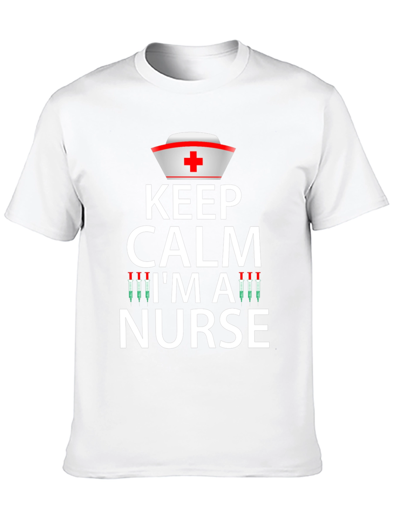 Keep Calm Im a Nurse Graphic T-Shirt