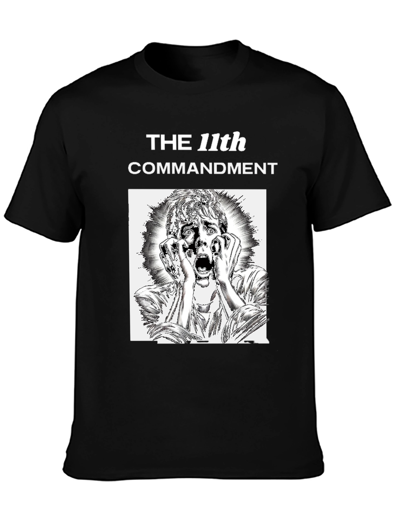 The 11th Commandment Graphic T-Shirt