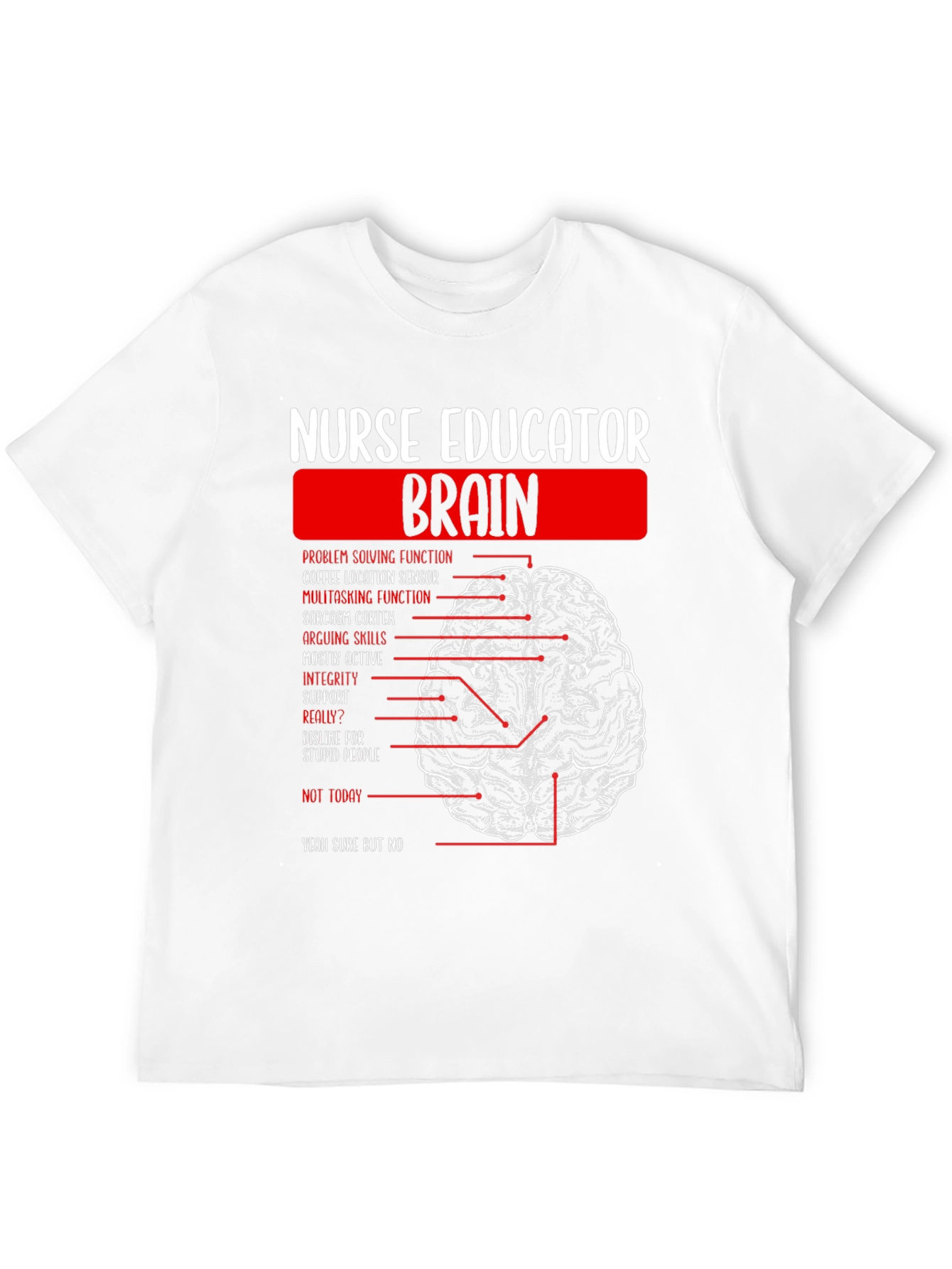 Nurse Educator Brain T-Shirt