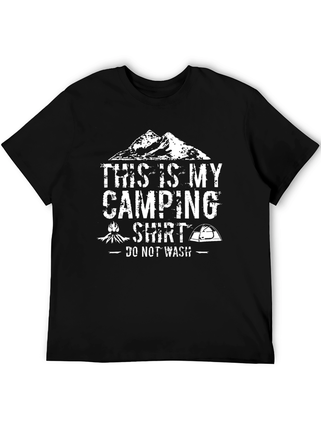 Camping Shirt - Do Not Wash Novelty Tee