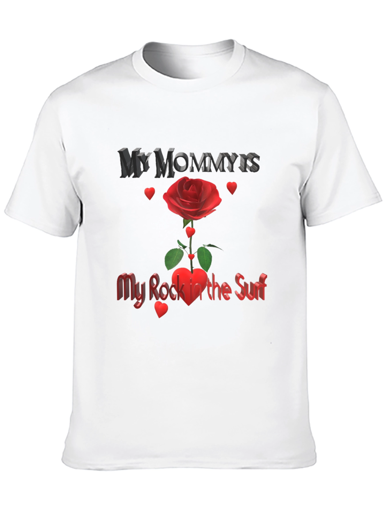 My Mommys Rock in the Surf T-Shirt