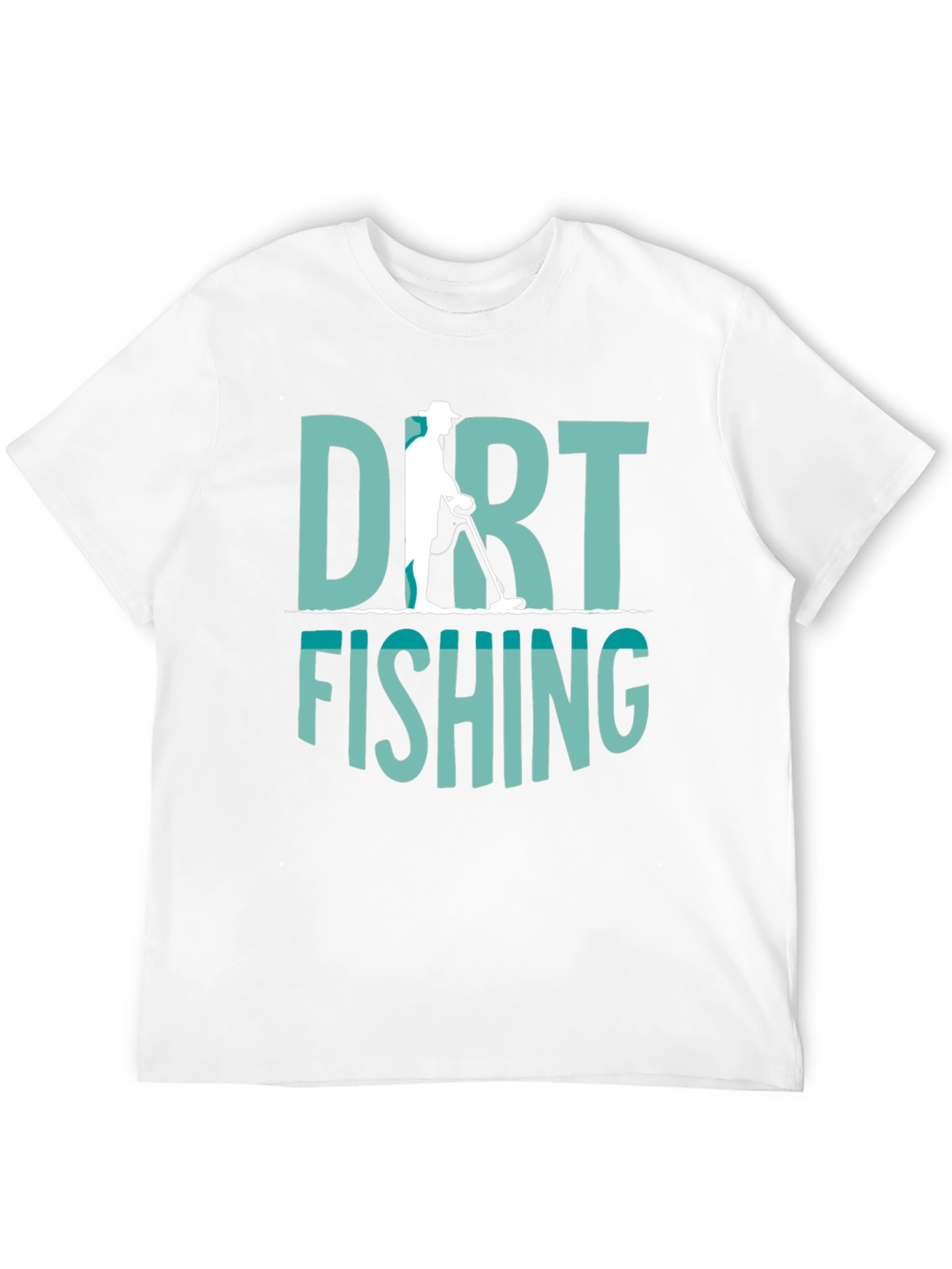 Dirt Fishing Metal Detecting T-Shirt