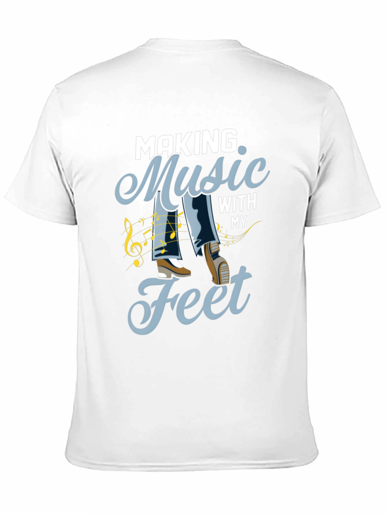 Music Feet Tee - Dance to Your Own Beat