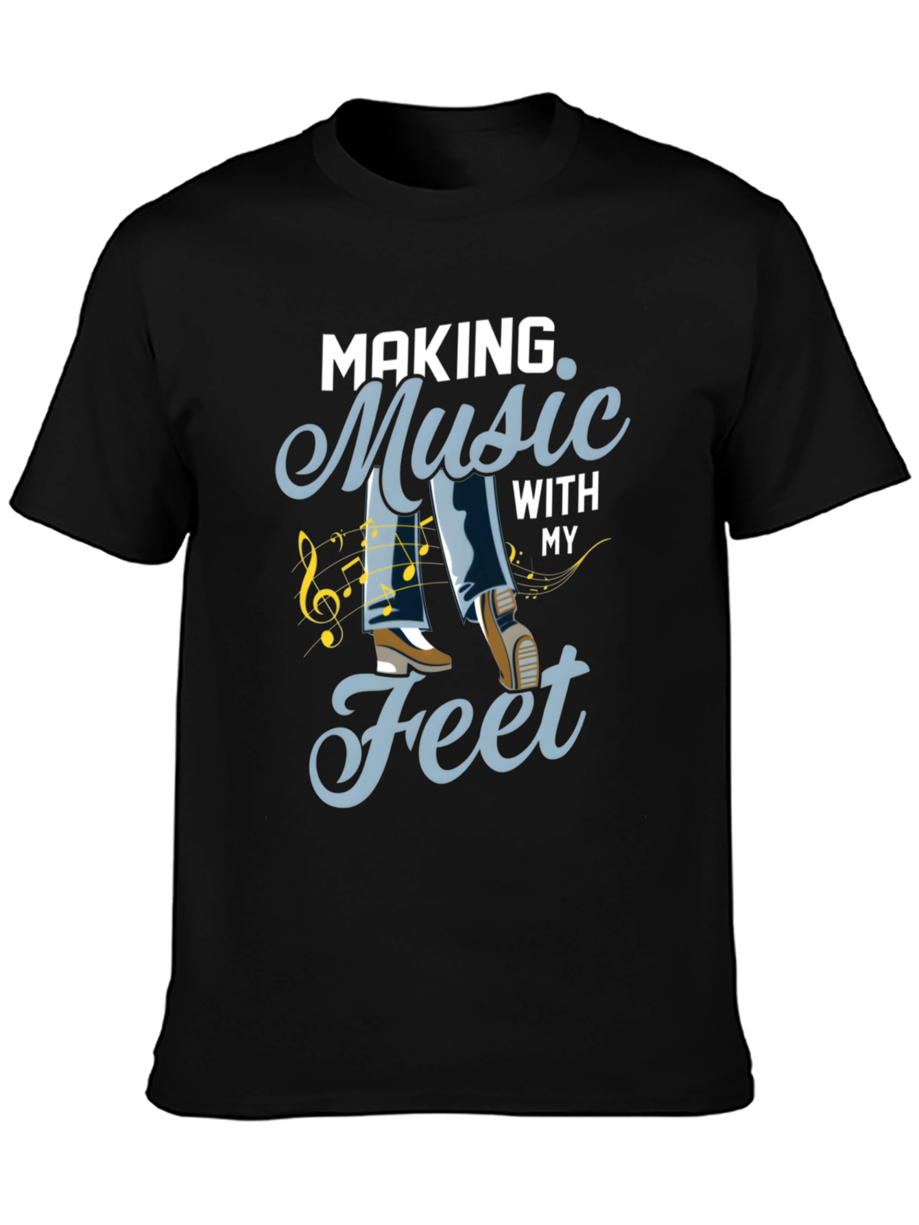 Music Feet Tee - Dance to Your Own Beat