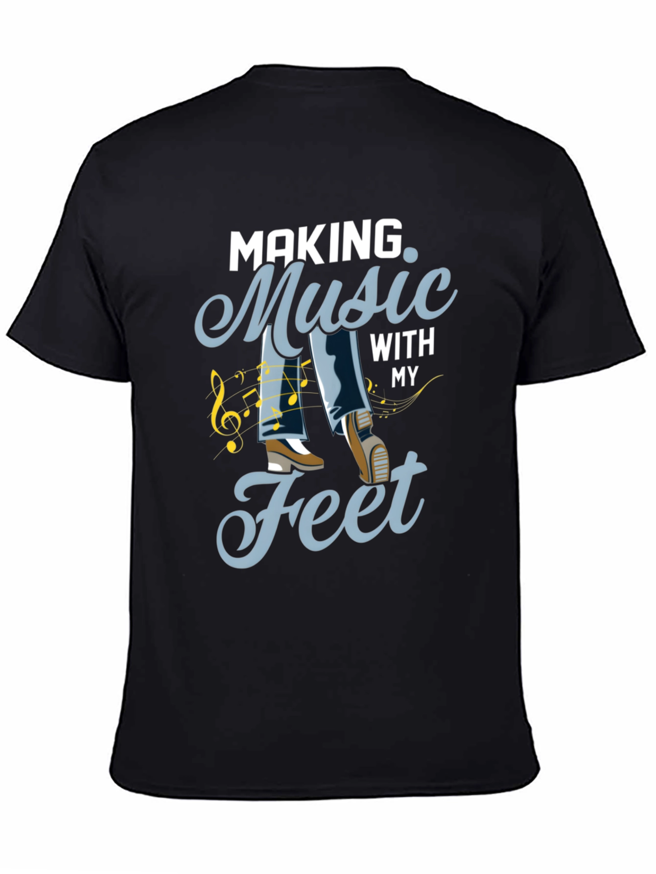 Music Feet Tee - Dance to Your Own Beat