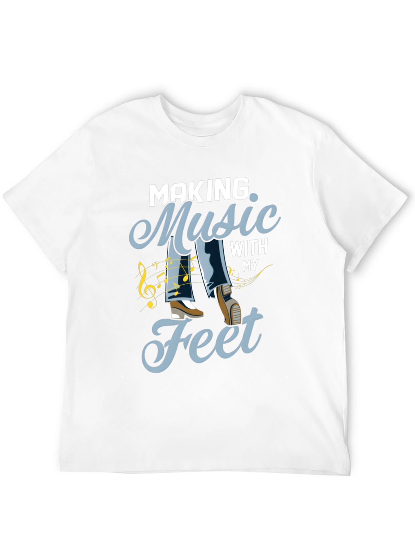 Music Feet Tee - Dance to Your Own Beat