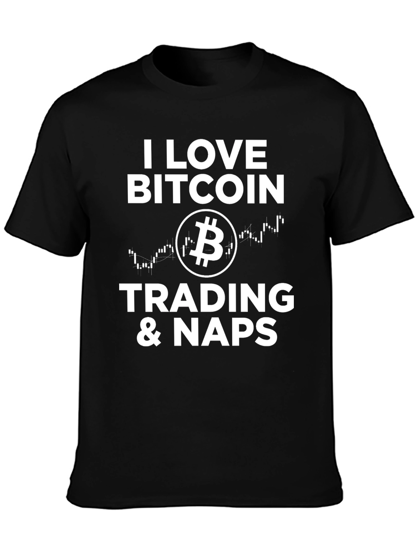 I Love Bitcoin Trading & Naps Graphic Tee