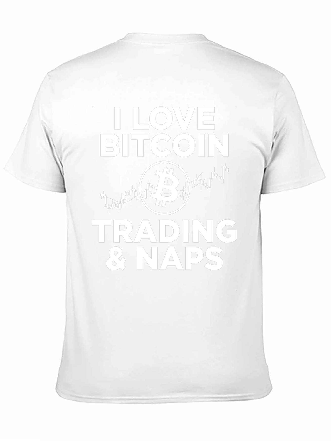 I Love Bitcoin Trading & Naps Graphic Tee