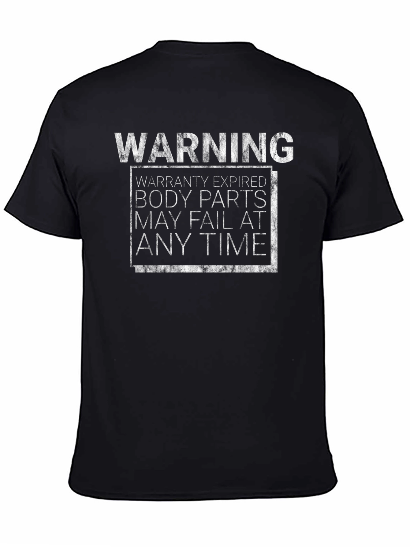 Warning Warranty Expired Humor T-Shirt