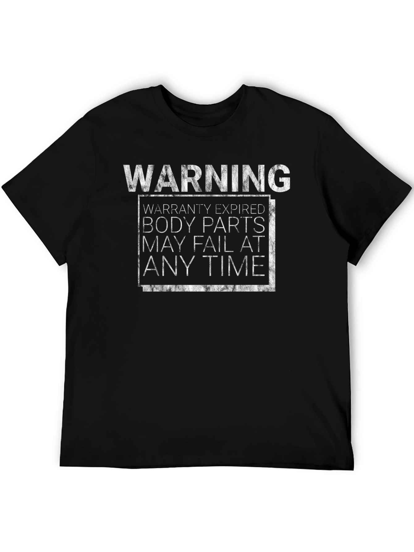 Warning Warranty Expired Humor T-Shirt