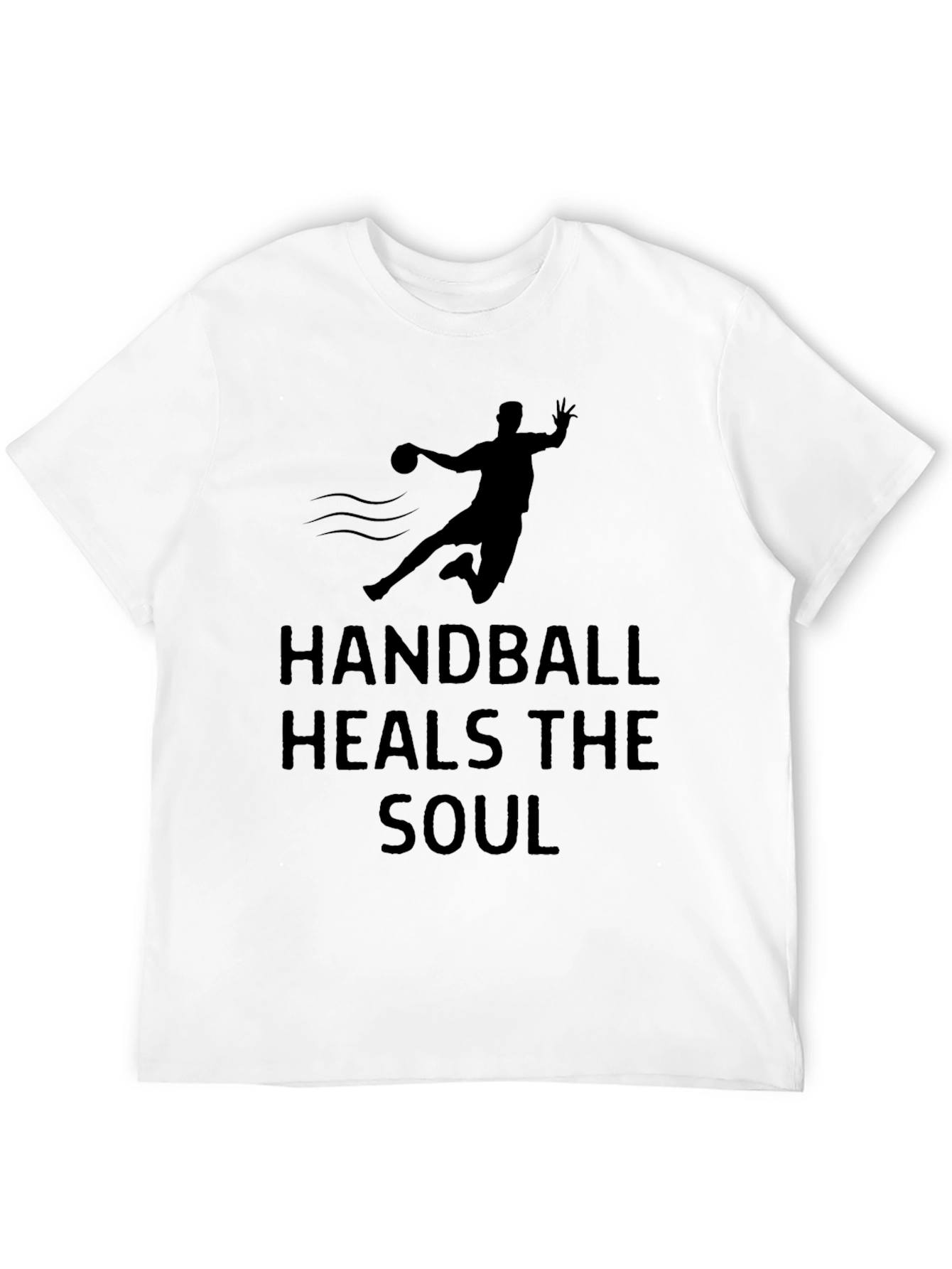 Handball Heals the Soul T-Shirt
