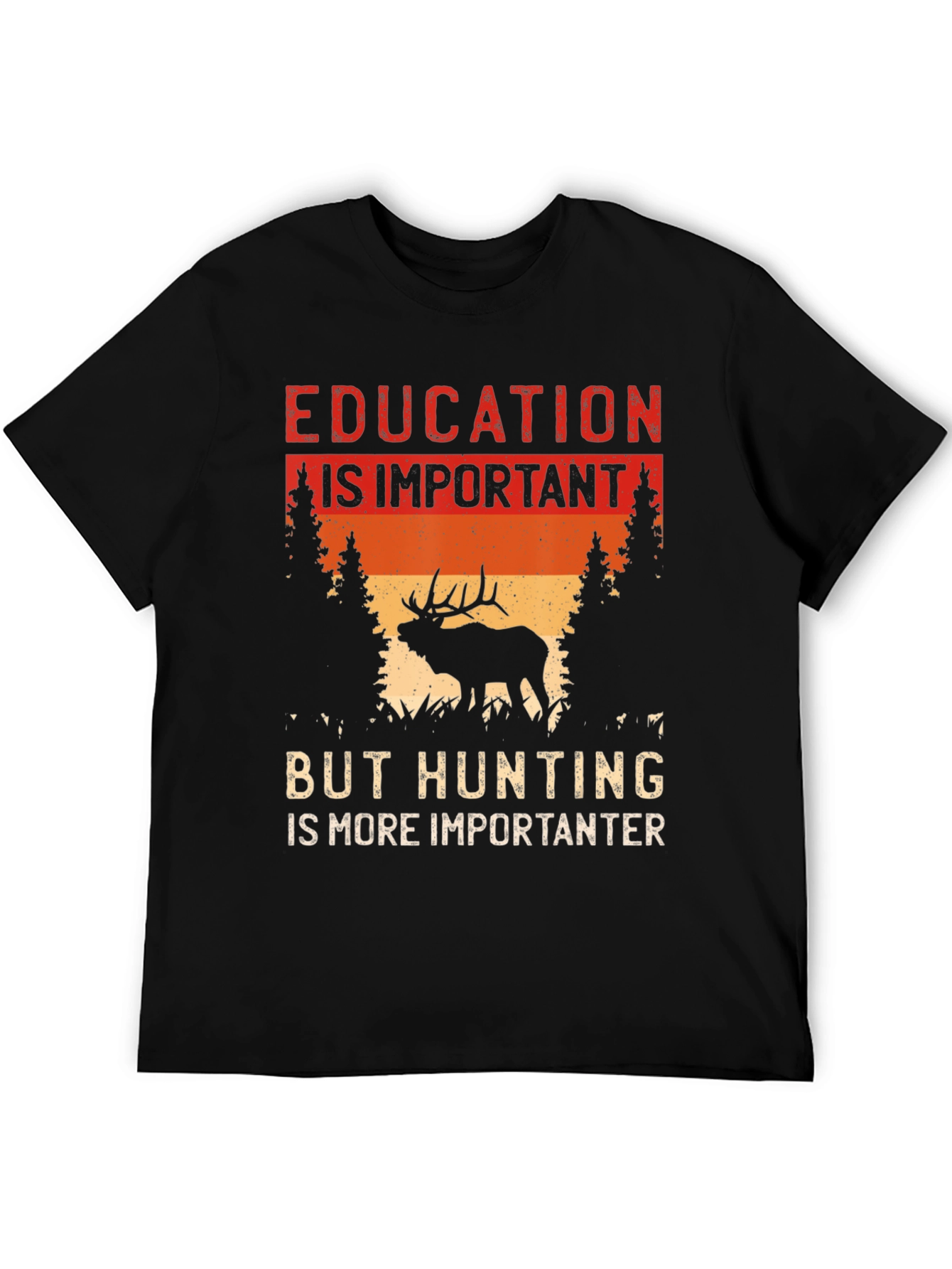 Education vs Hunting T-Shirt