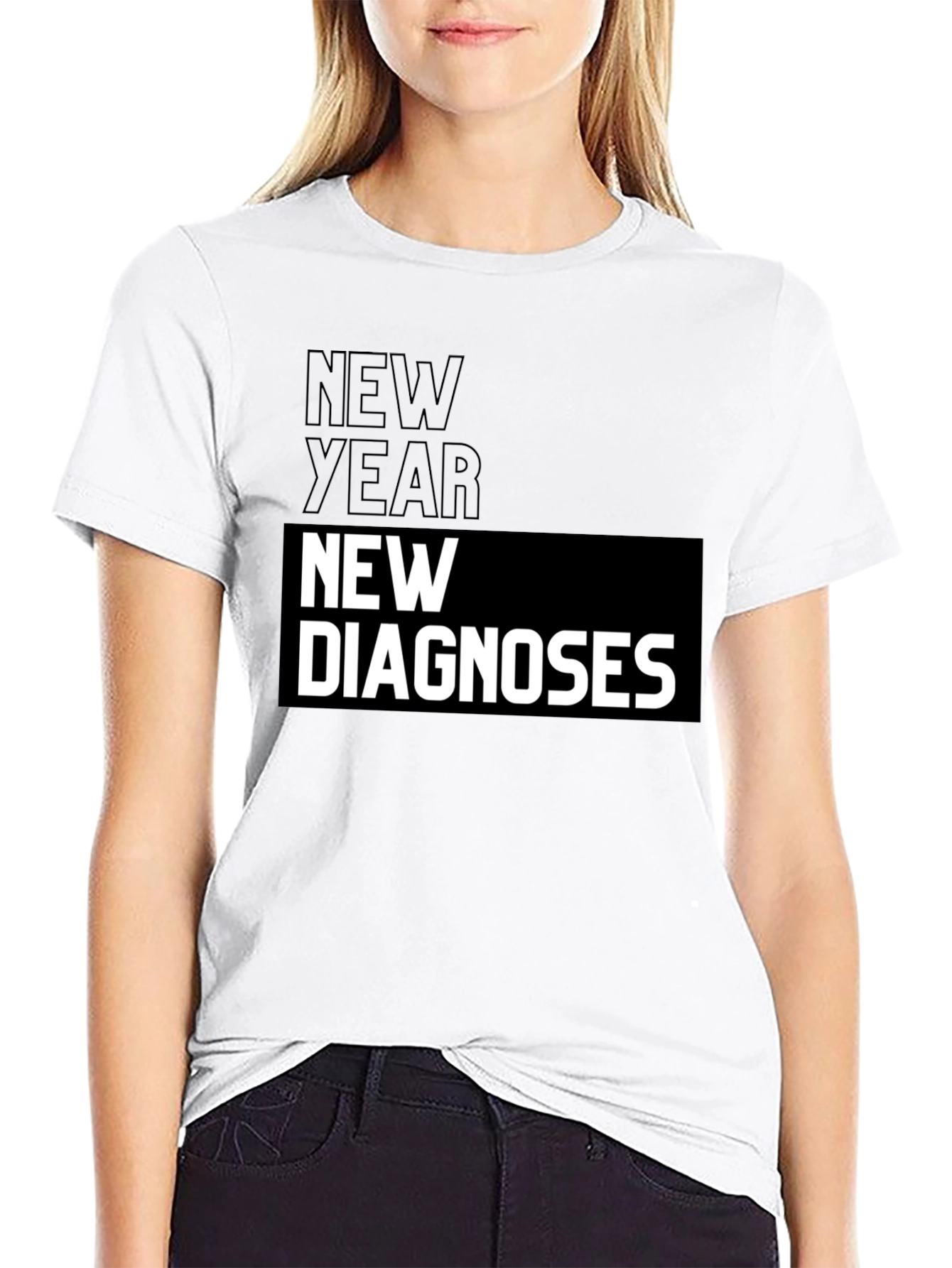 New Year New Diagnoses Graphic T-Shirt