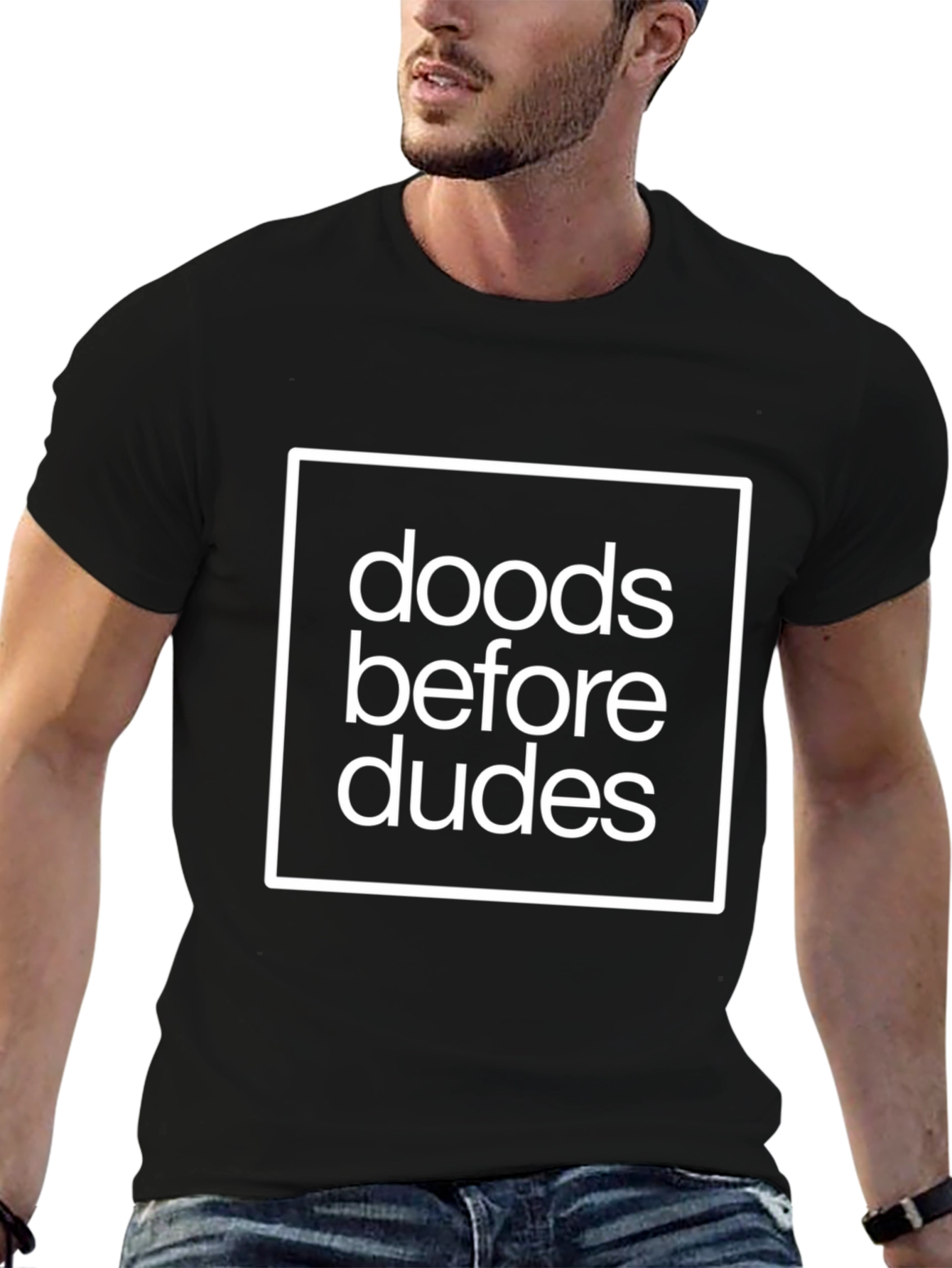 Doods Before Dudes Graphic T-Shirt