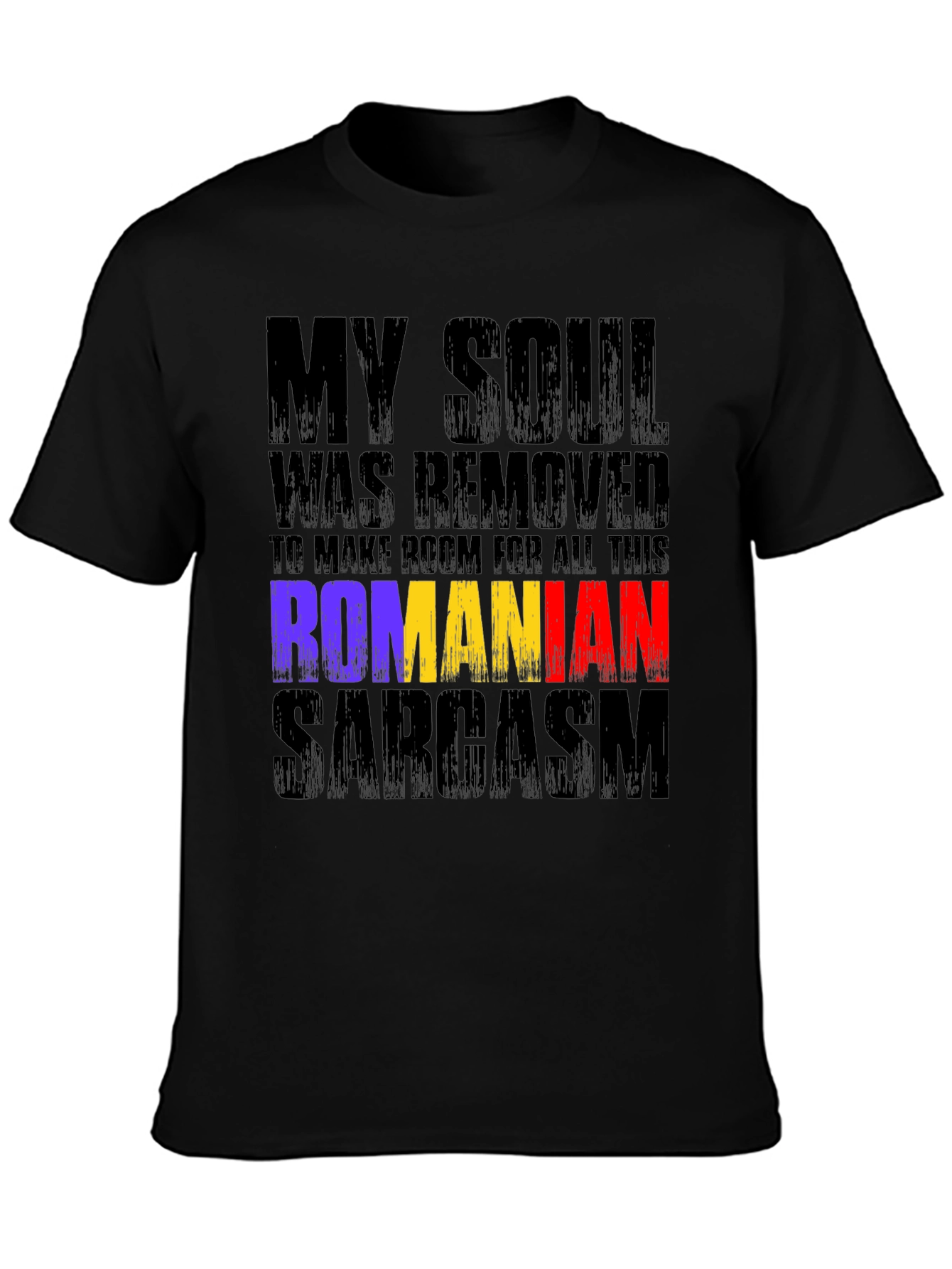 Romanian Sarcasm Graphic T-Shirt