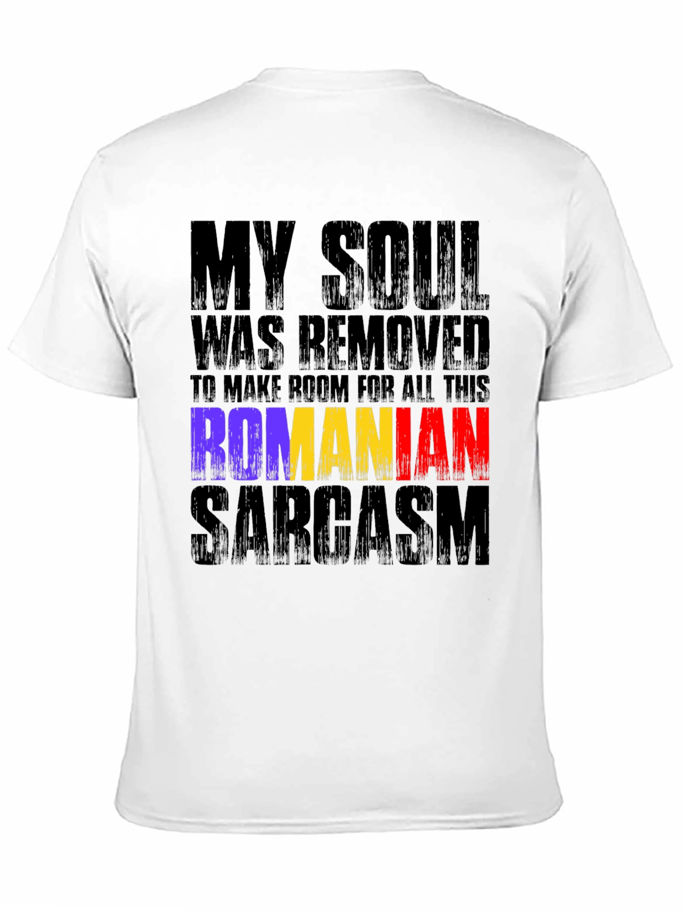 Romanian Sarcasm Graphic T-Shirt