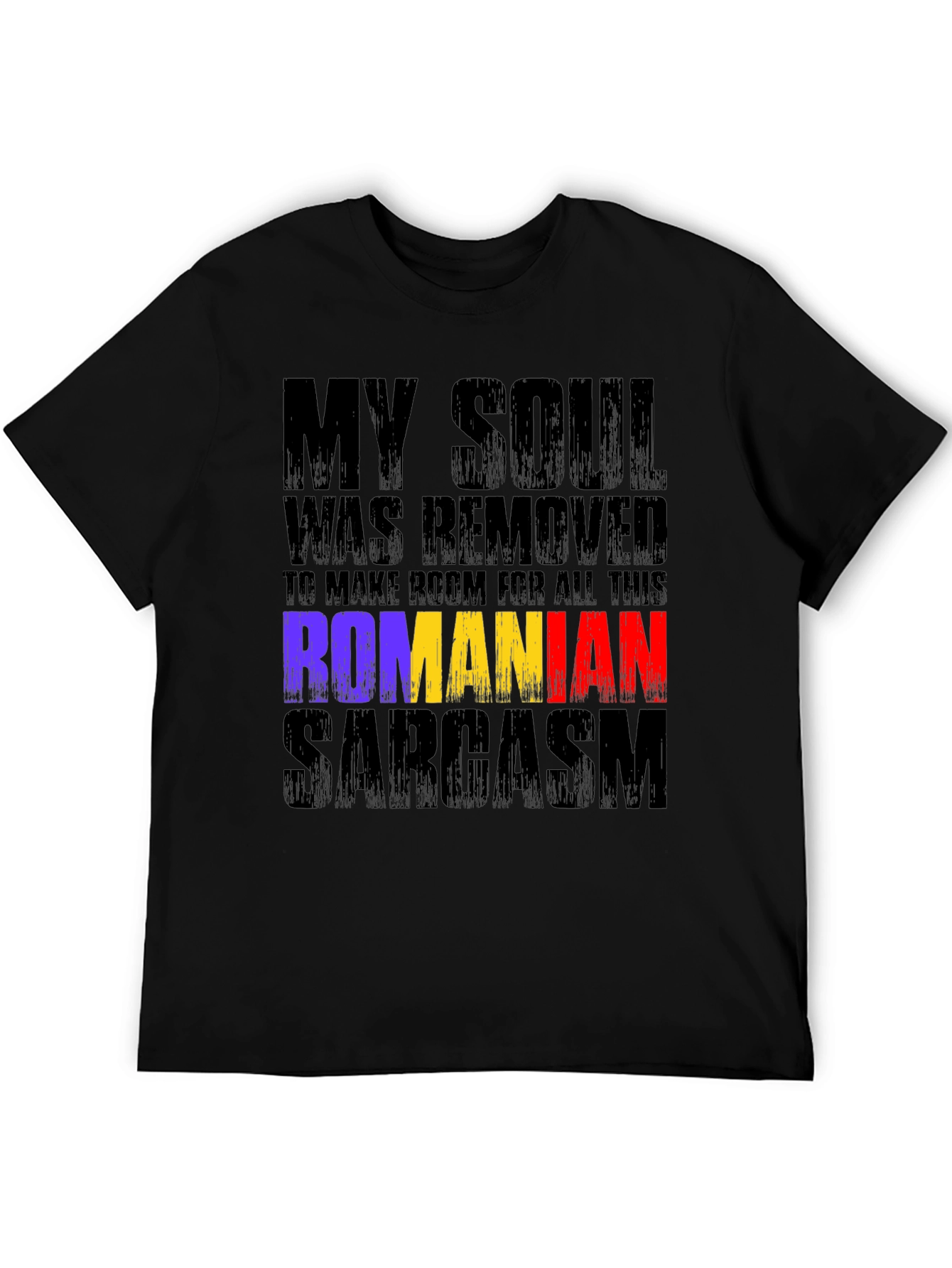 Romanian Sarcasm Graphic T-Shirt