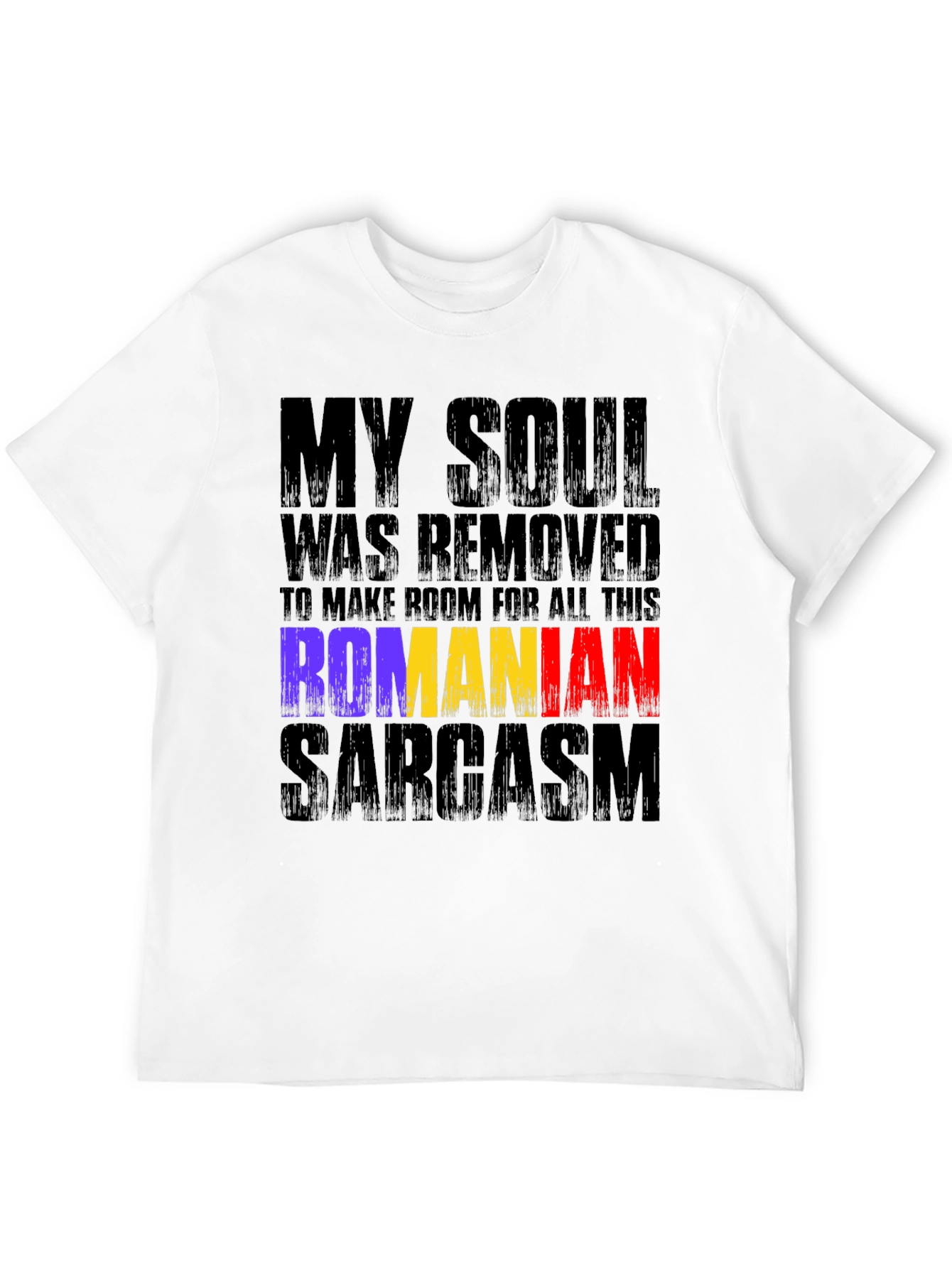 Romanian Sarcasm Graphic T-Shirt
