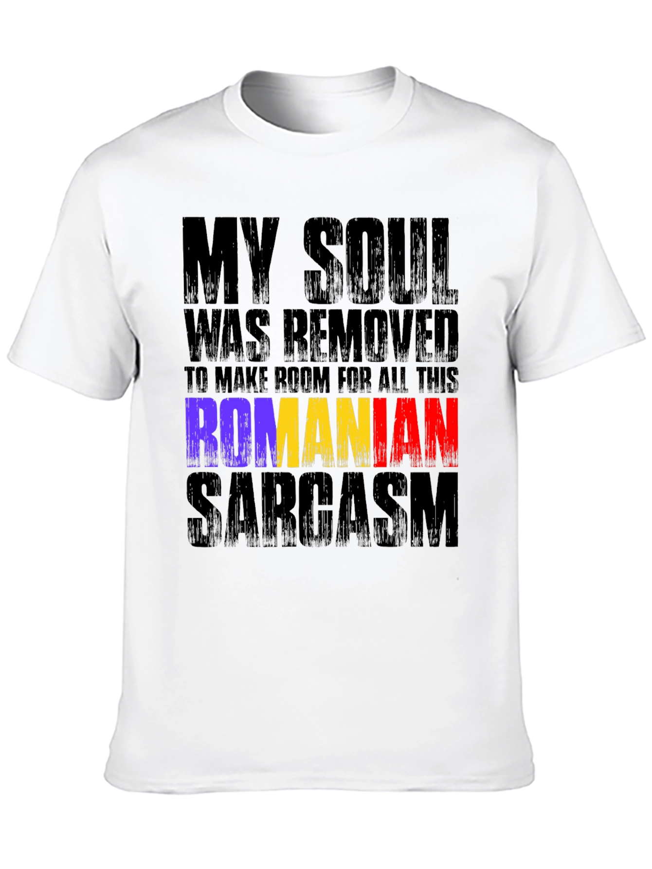 Romanian Sarcasm Graphic T-Shirt