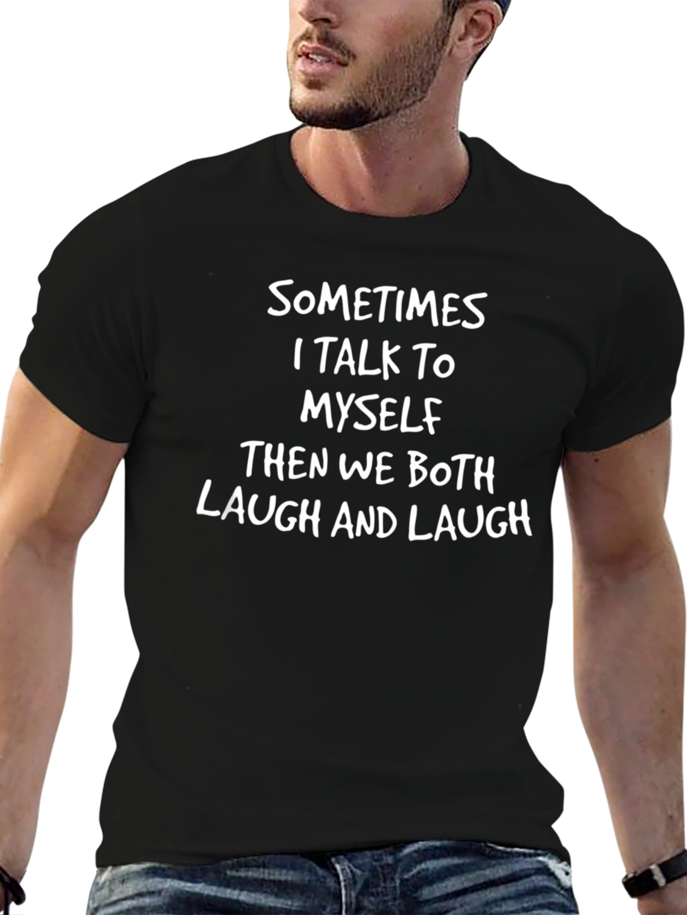 Funny Sarcastic T-Shirt: Sometimes I Talk To Myself