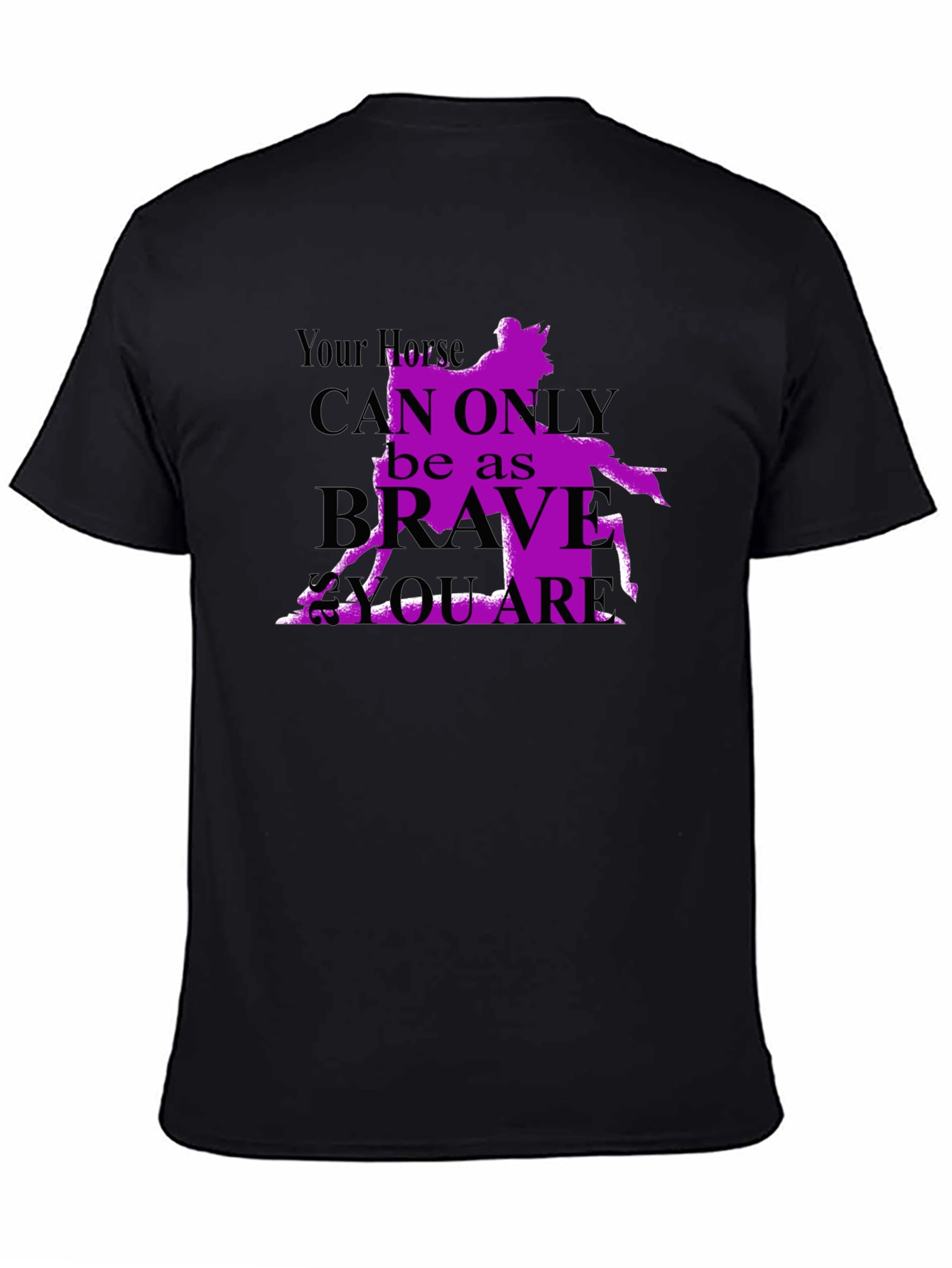 Horse Rider T-Shirt - Brave As You Are
