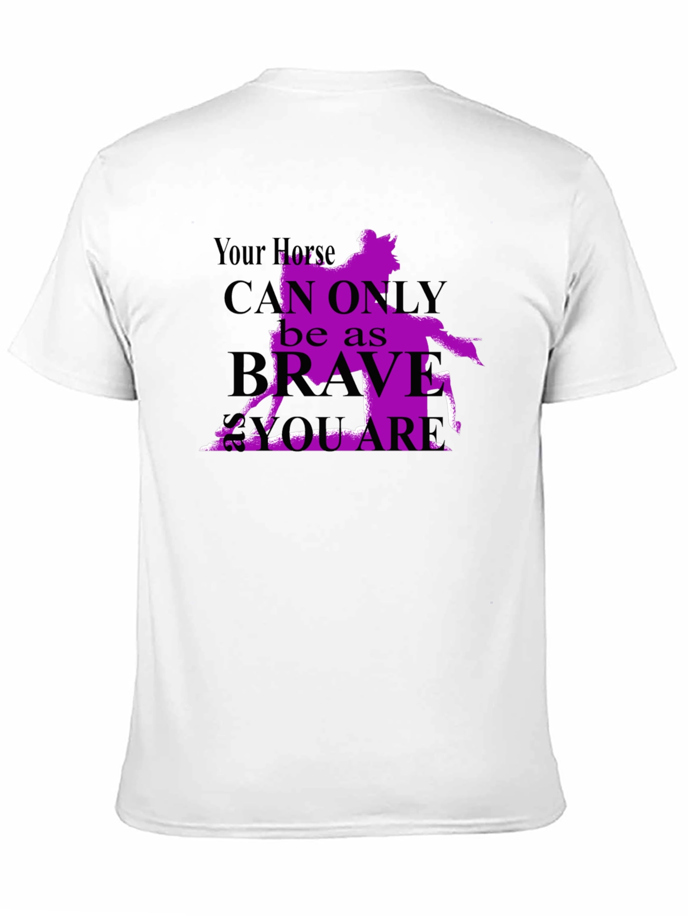 Horse Rider T-Shirt - Brave As You Are