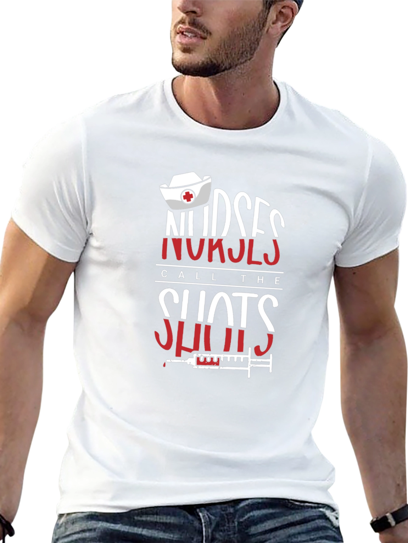 Nurses Call The Shots T-Shirt - Medical Professional Tee