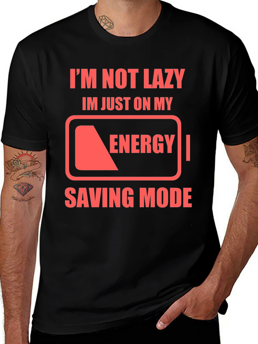 Im Not Lazy Energy Saving Mode Black T-Shirt