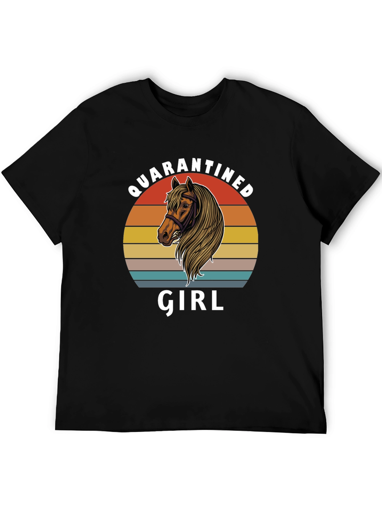 Quarantined Girl Horse T-Shirt