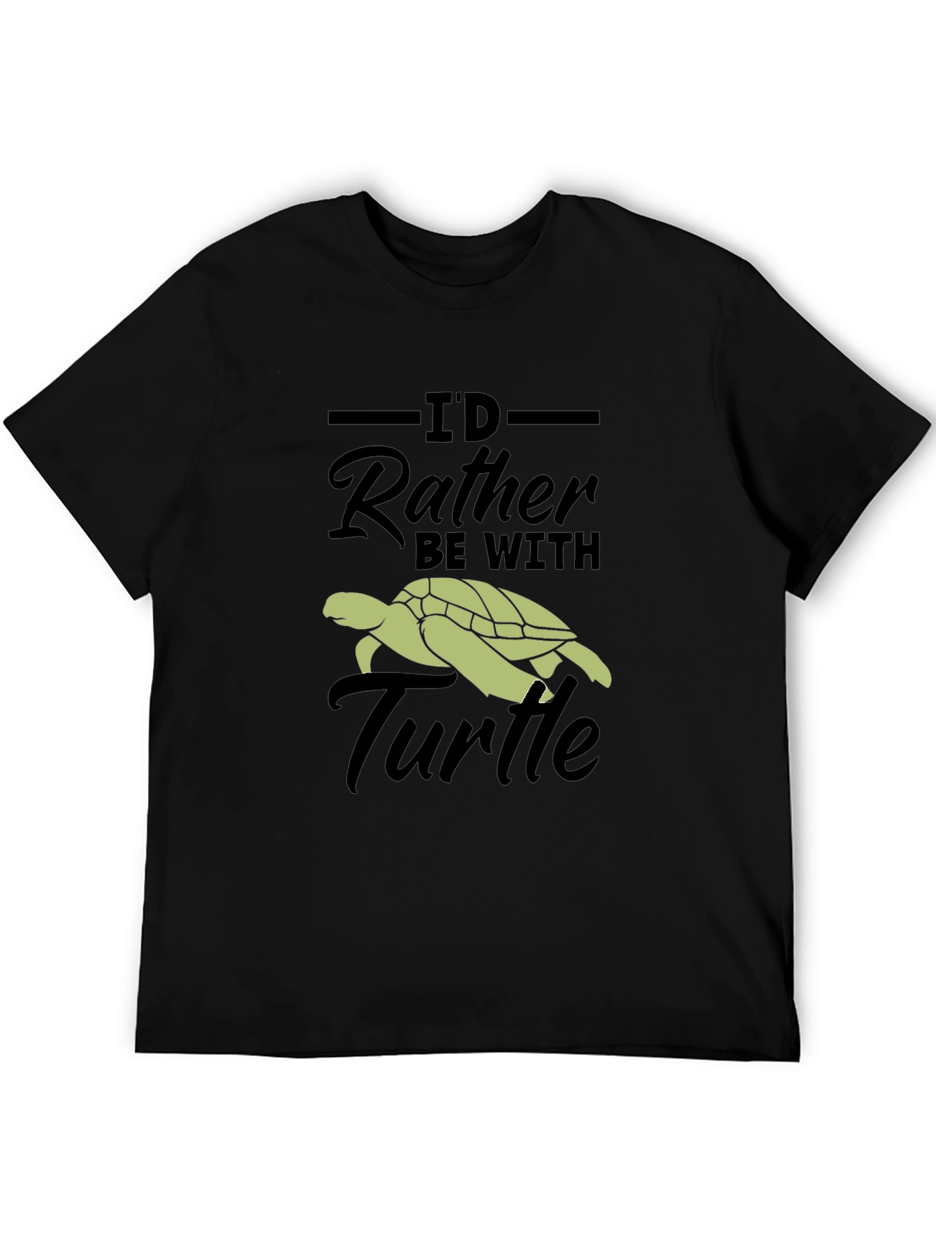 Id Rather Be With Turtle T-Shirt