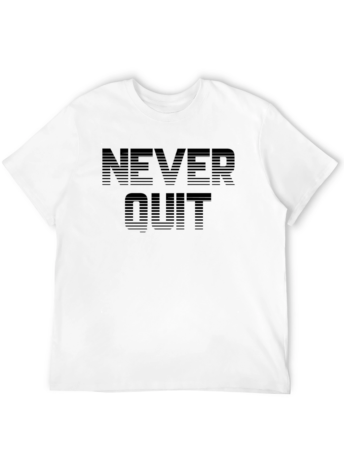 Never Quit Graphic Tee - Motivational Shirt