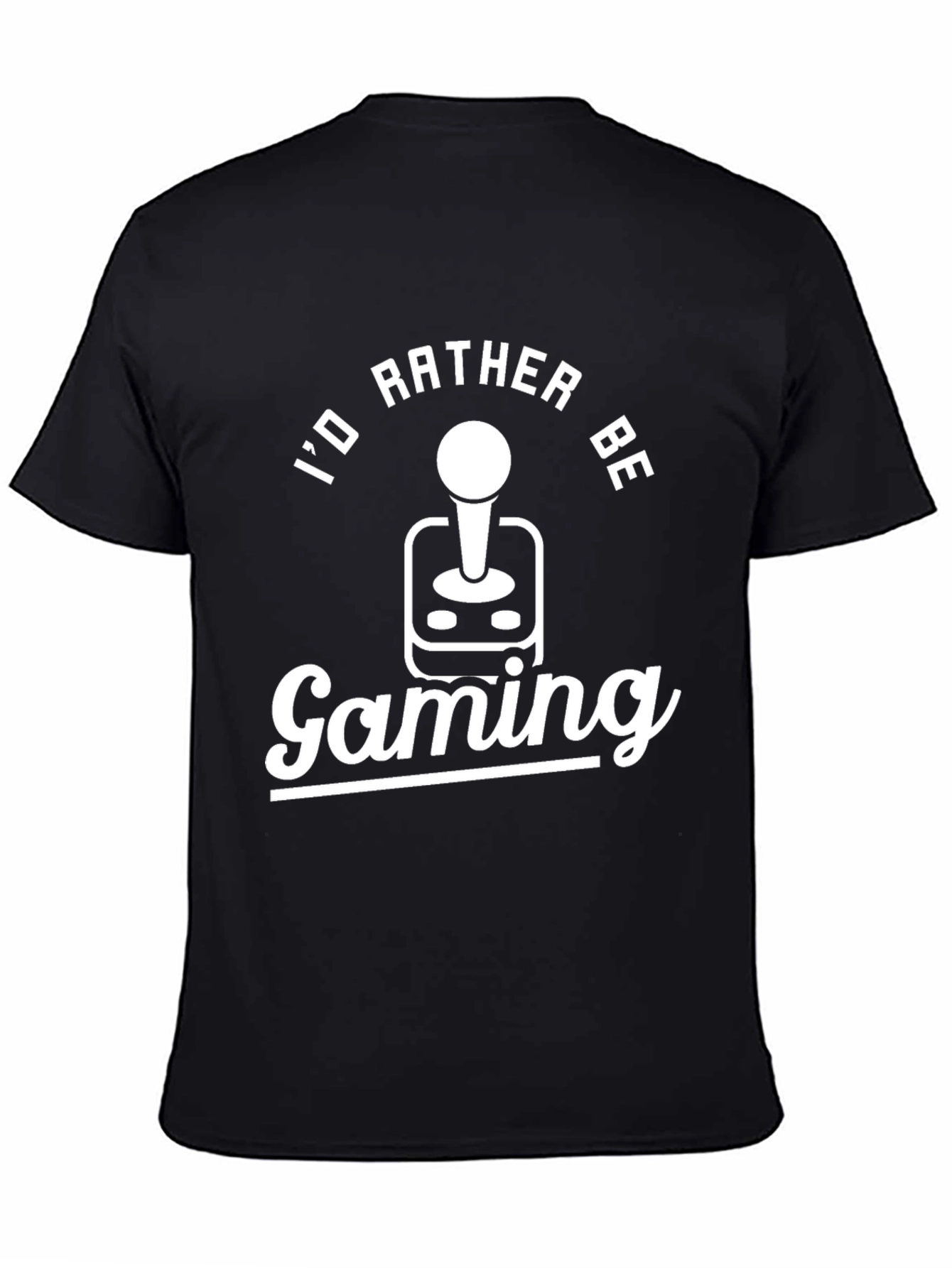 Id Rather Be Gaming Black T-Shirt Novelty Tee