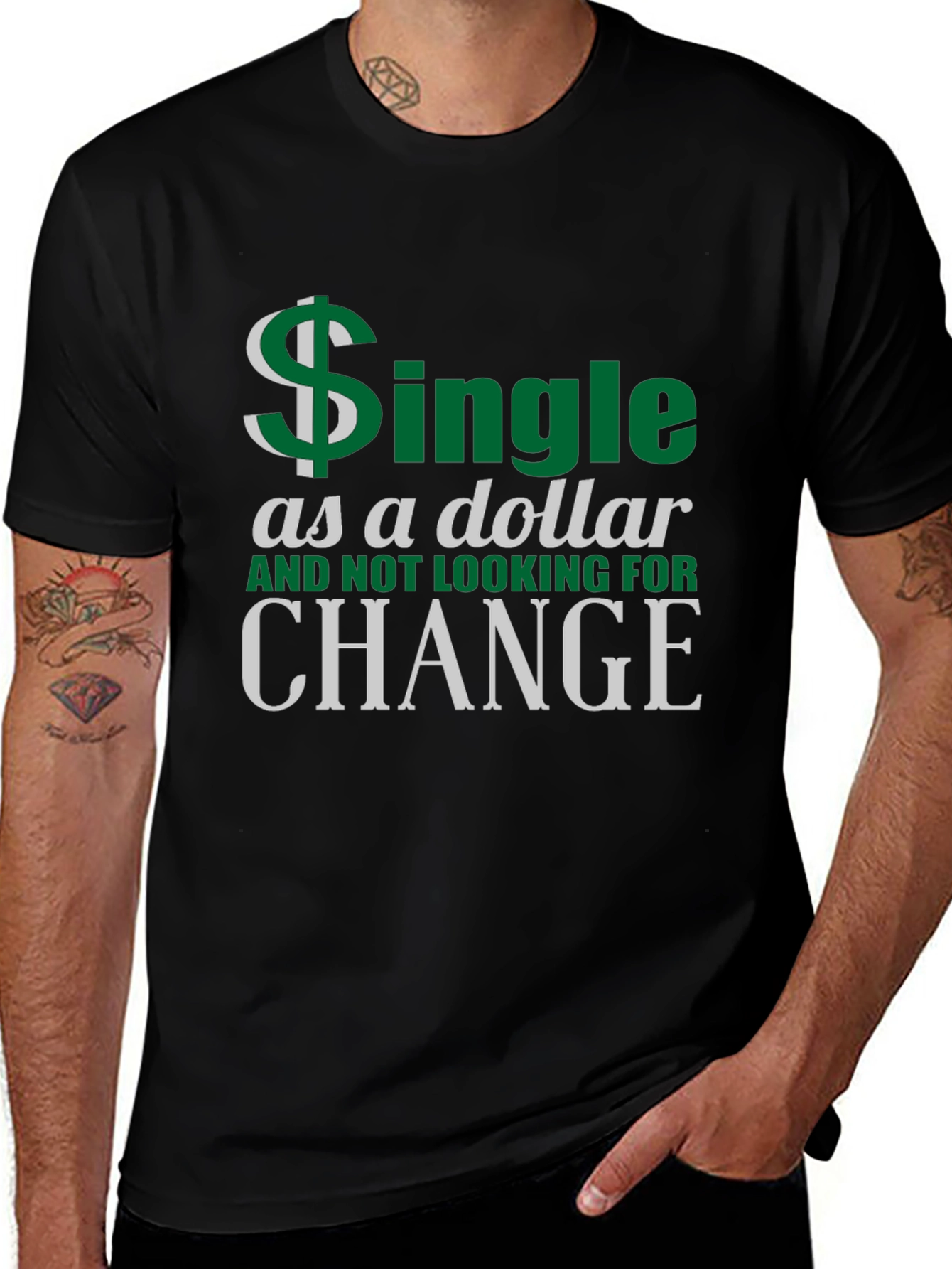Single as a Dollar Graphic T-Shirt