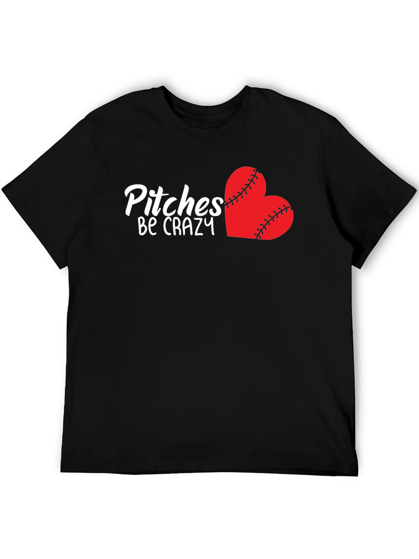 Pitches Be Crazy Baseball Heart T-Shirt